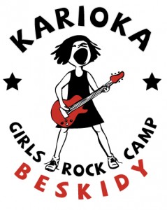 Karioka Girls Rock Camp Beskidy